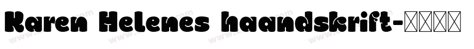 Karen Helenes haandskrift字体转换